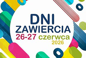 Zawiercie zaprasza na wielkie świętowanie. Dni Miasta już 26–28 czerwca