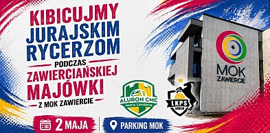 Nowy punkt programu Majówki w Zawierciu!