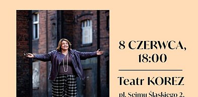 „Śląsk opowiedziany kobietą” - spotkanie z Grażyną Bułką w Teatrze Korez (MediaRoo
