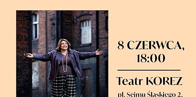 „Śląsk opowiedziany kobietą” - spotkanie z Grażyną Bułką w Teatrze Korez (MediaRoo