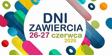 Zawiercie zaprasza na wielkie świętowanie. Dni Miasta już 26–28 czerwca
