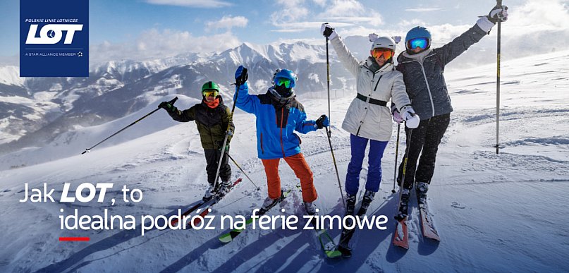 Zimowa przygoda zaczyna się właśnie teraz. Dokąd polecieć z PLL LOT na ferie? (Med