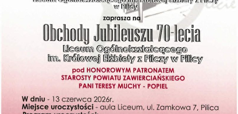 Jubileusz 70-lecia liceum w Pilicy - ZJAZD ABSOLWENTÓW